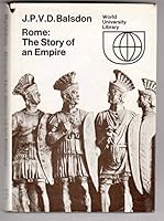Rome: the story of an empire (World university library) 0303760516 Book Cover