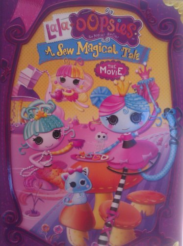 Lala-Oopsies: A Sew Magical Tale DVD para tardes de cine infantil en casa 2