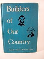 Builders of our country B0007F49HS Book Cover