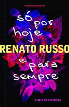 Paperback So Por Hoje e Para Sempre: Diario do Recomeco (Em Portugues do Brasil) [Portuguese] Book
