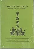  Monumenta Serica 2012, Vol. LX. Journal of Oriental studies.