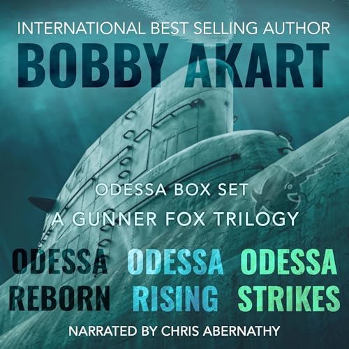 Odessa Box Set: Reborn, Rising, Strikes by Bobby Akart episode artwork
