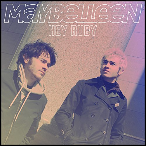 Hey Ruby by Maybelleen on Amazon Music - Amazon.com