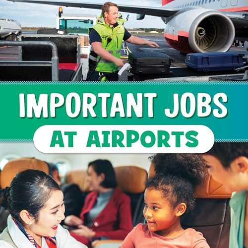 Important Jobs at Airports by Mari Bolte episode artwork