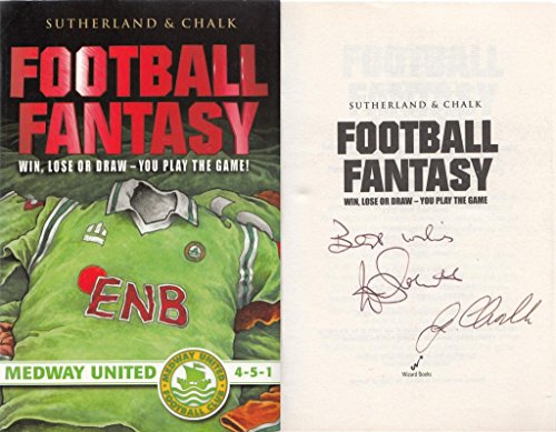 Football fantasy: Win, Lose or Draw - You Play the Game! Medway United 4-5-1