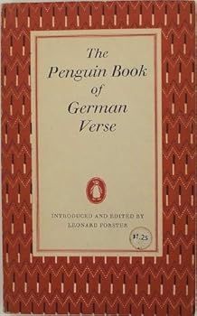 The Penguin book of German verse, with plain prose translations of each poem.