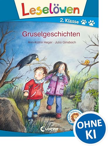 Leselöwen 2. Klasse - Gruselgeschichten: Erstlesebuch für Kinder ab 7 Jahre
