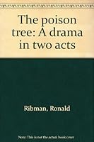 The poison tree: A drama in two acts 0573640203 Book Cover