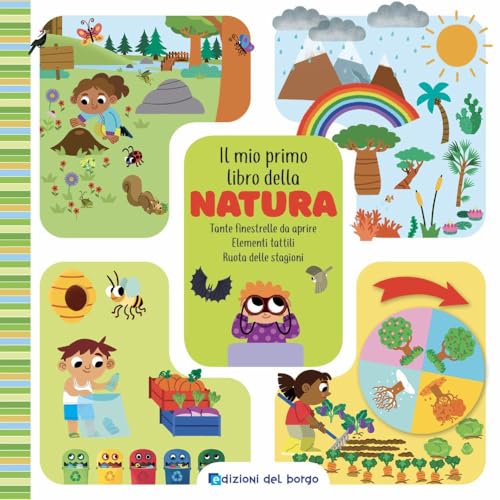 Il mio primo libro della natura. Ediz. a color