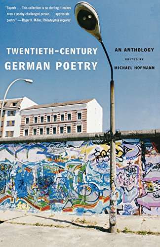Twentieth-Century German Poetry: An Anthology