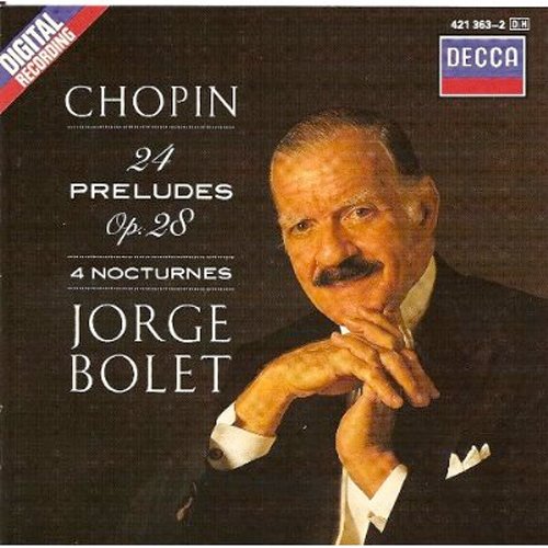 Preludes 1-24 / 4 Nocturnes [Audio CD] Chopin and Bolet