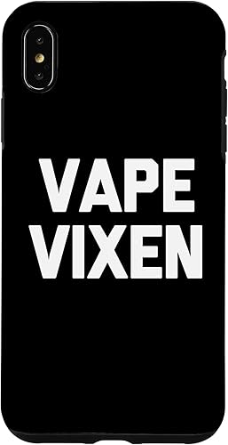 iPhone XS Max Vape Vixen T-Shirt divertido dicho sarcástico fumar vaping caso