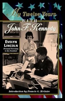 Paperback My Twelve Years With John F. Kennedy Book