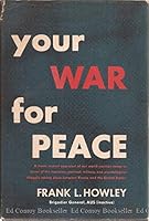 Your war for peace B0006ATES8 Book Cover