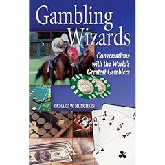 Gambling Wizards: Conversations with the World's Greatest Gamblers Audiolibro Por Richard W. Munchkin arte de portada