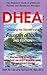 DHEA: Unlocking the Secrets to the Fountain of Youth