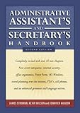 Administrative Assistant's and Secretary's Handbook