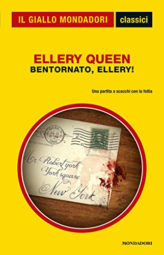 Bentornato, Ellery! (Il Giallo Mondadori) Bentornato, Ellery! (Il Giallo Mondadori)