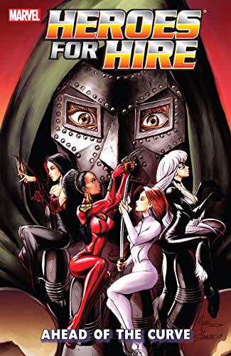 Heroes For Hire Vol. 2: Ahead Of The Curve (Heroes For Hire (2006-2007))