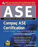 compaq portable iii diagnostic disk  Compaq Ase Certification Study Guide: Exams 010-397, Exam 010-078, Exam 010-067