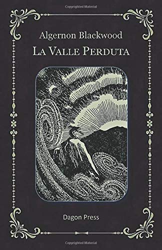  LA VALLE PERDUTA