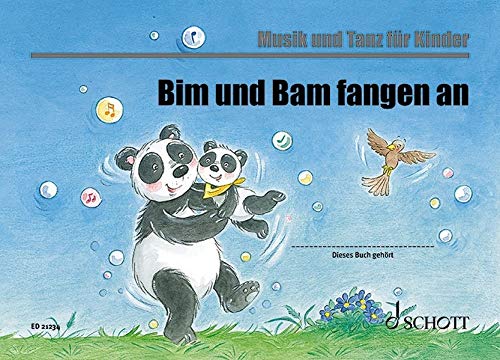 Bim Und Bam Fangen an: Unterrichtswerk fur Eltern-Kind-Kurse