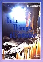De la thérapie à l'initiation. Un cheminement vers soi 2950802206 Book Cover