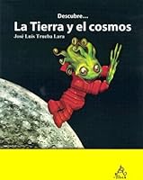 Descubre: La Tierra y el cosmos (Serie Descubre/Discover Series) 9702905095 Book Cover