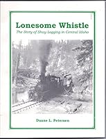 Lonesome Whistle 0976342103 Book Cover