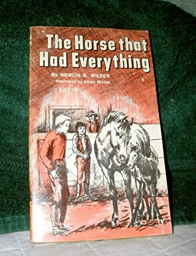 The Horse That Had Everything B000O6KF2I Book Cover