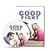 Produktbild The Good Fight: How Conflict Can Bring You Closer
