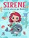 Sirene - Libro da colorare per Bambini: Più di 50 pagine da colorare con bellissime ed amorevoli Principesse per Bambini dai 4 agli 8 anni! (Regali per Bambini, Formato Grande)
