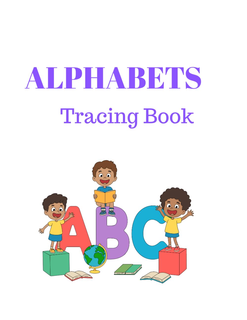 ALPHABETS: Tracing Book