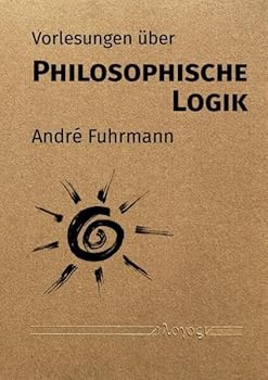 Paperback Vorlesungen Uber Philosophische Logik [German] Book