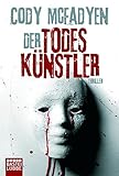  Der Todeskünstler: Thriller: Smoky Barretts 2. Fall