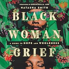 Black Woman Grief Audiolibro Por Natasha Smith arte de portada