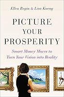 Algopix Similar Product 12 - Picture Your Prosperity Smart Money