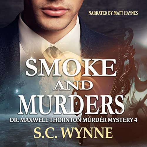 Smoke and Murders by S.C. Wynne episode artwork