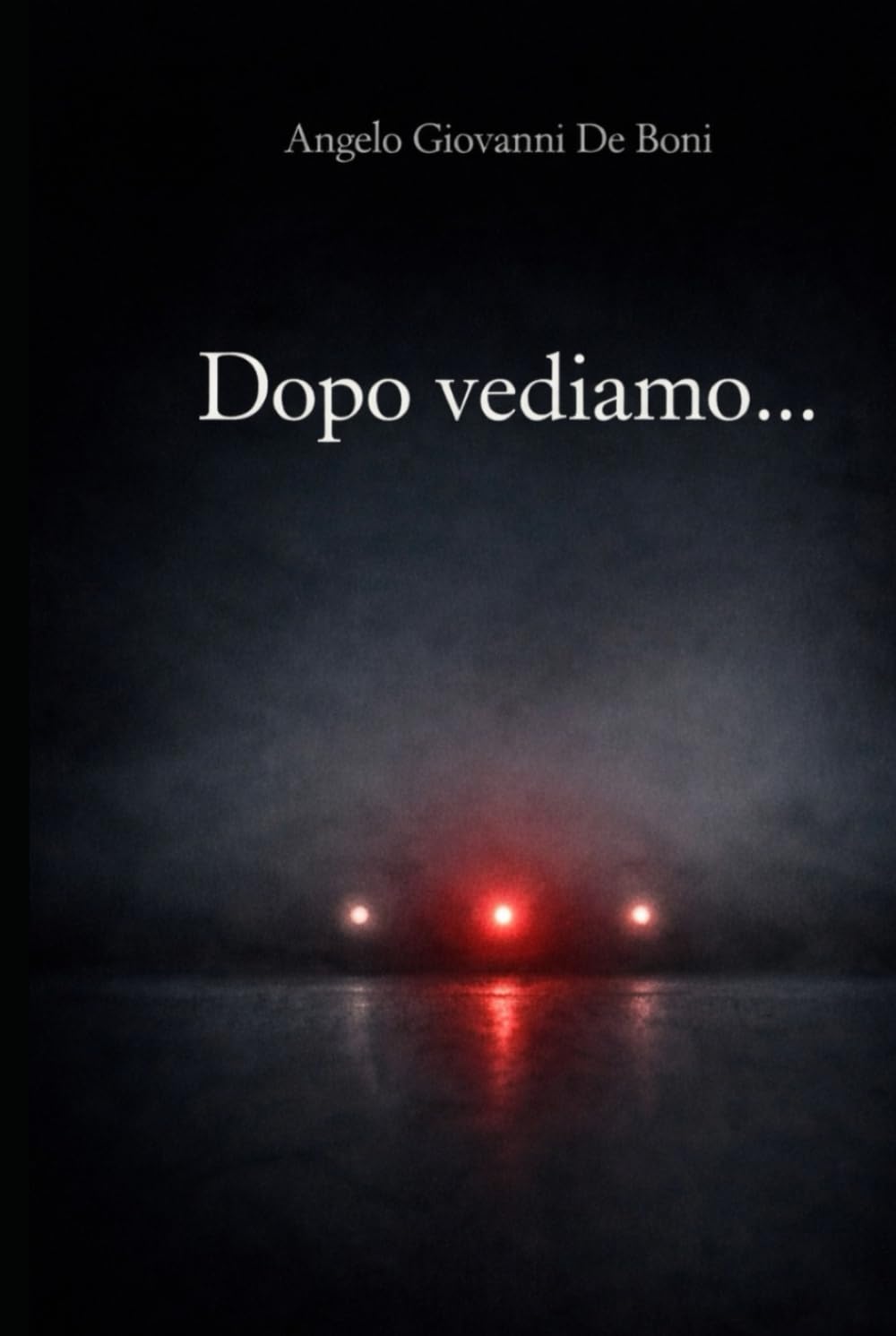 DOPO VEDIAMO... (FILOSOFIA NARRATIVA)