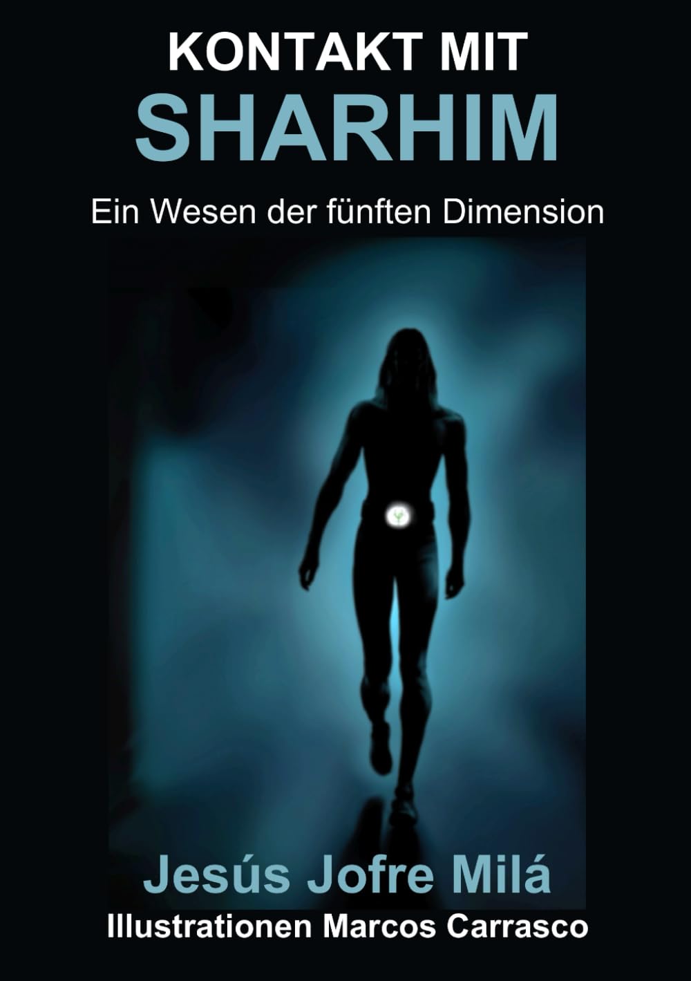 Kontakt mit Sharhim: Ein Wesen der fünften Dimension