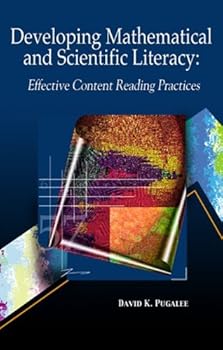 Paperback Developing Students' Mathematical and Scientific Literacy Through Text: Effective Content Related Reading Practices Book