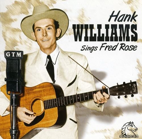Sings Fred Rose [Audio CD] Hank Williams and Hank Williams Jr.