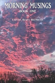 Paperback Morning Musings -Book One: A Captains Perspective Book