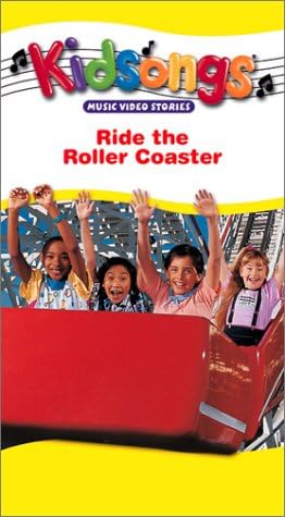 Kidsongs: Ride the Roller Coaster [VHS]