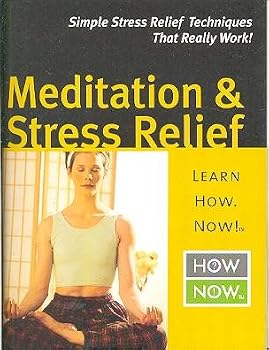 Meditation & Stress Relief! (How Now)