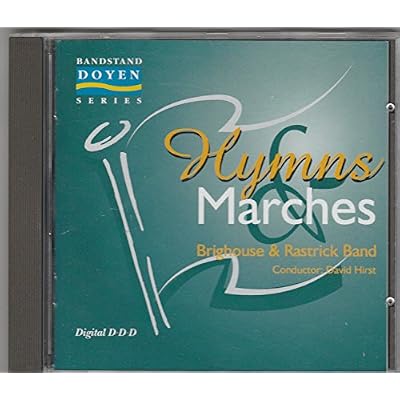 Hymn & Marches - Brighouse & Rastrick Band