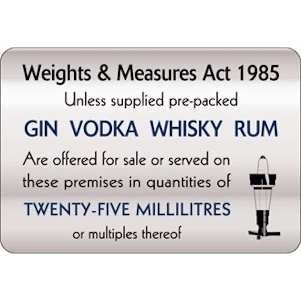 Stalwart W317 Weights and Measures Act Sign, 25 mL, 140 mm x 200 mm
