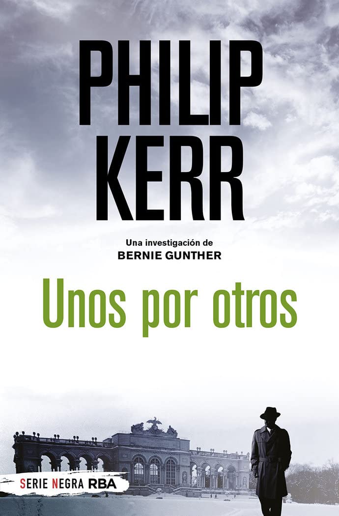 Unos por otros (Bernie Gunther)