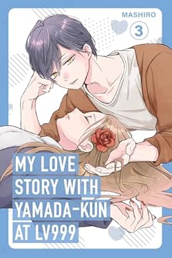 My Love Story with Yamada-kun at Lv999, Vol. 3 cover image