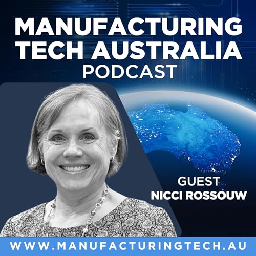 77. Practical Robotics Playbook for Growth, Sovereign Capability, & AI Readiness with Nicci Rossouw